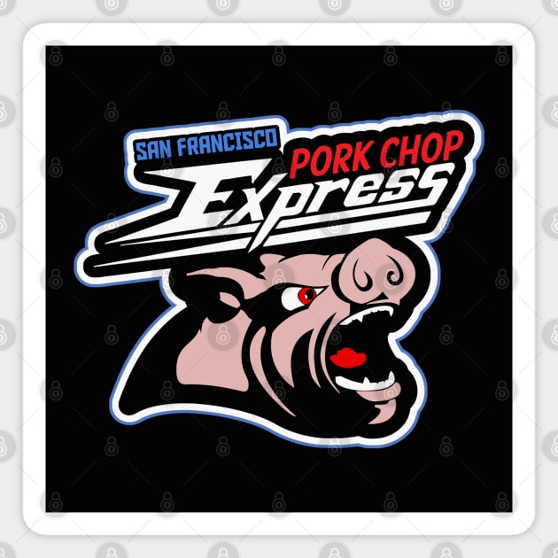 Pork Chop Express Magnet by buby87